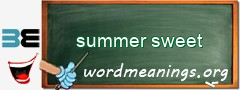 WordMeaning blackboard for summer sweet